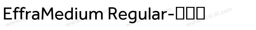 EffraMedium Regular字体转换